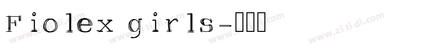 Fiolex girls字体转换